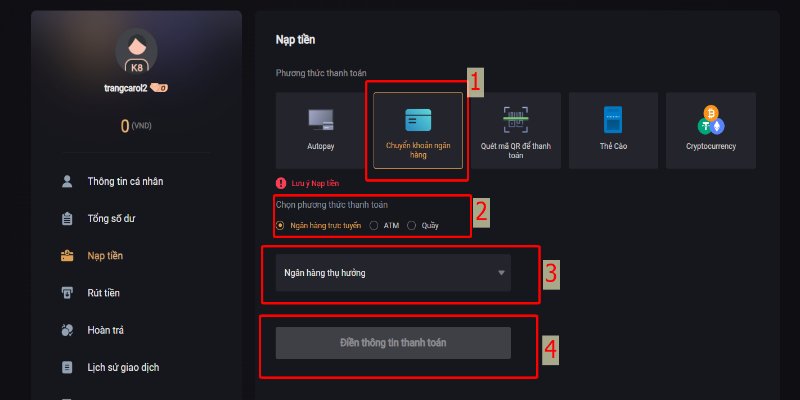 Giao dịch nạp tiền K8 thông qua chuyển khoản ngân hàng